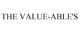 THE VALUE-ABLE'S