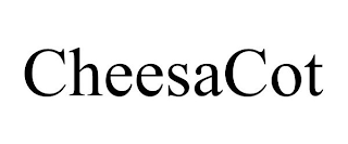 CHEESACOT