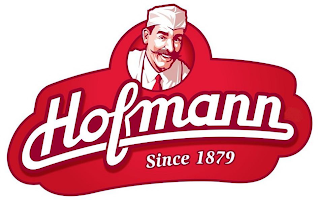 HOFMANN SINCE 1879