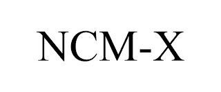 NCM-X