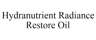 HYDRANUTRIENT RADIANCE RESTORE OIL