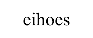 EIHOES