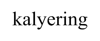 KALYERING