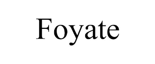 FOYATE