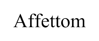 AFFETTOM