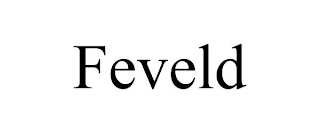 FEVELD