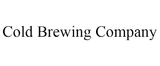 COLD BREWING COMPANY