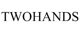 TWOHANDS