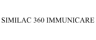 SIMILAC 360 IMMUNICARE