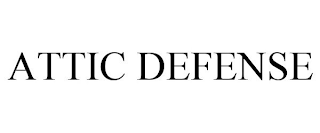 ATTIC DEFENSE