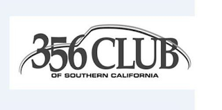 356 CLUB OF SOUTHERN CALIFORNIA