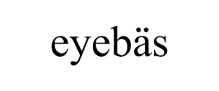 EYEBÄS