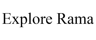 EXPLORE RAMA