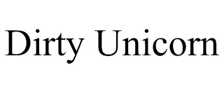 DIRTY UNICORN