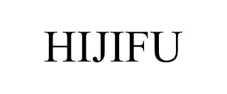 HIJIFU