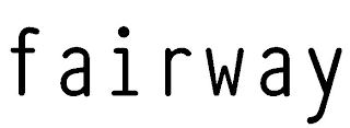 FAIRWAY