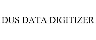 DUS DATA DIGITIZER