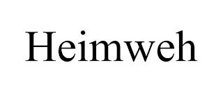 HEIMWEH