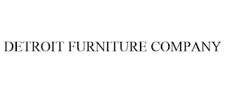 DETROIT FURNITURE COMPANY