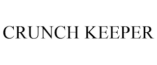 CRUNCH KEEPER