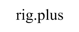 RIG.PLUS