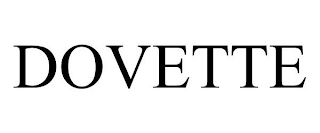 DOVETTE