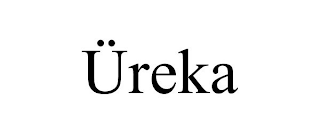 ÜREKA