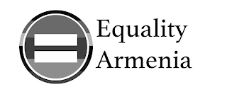 EQUALITY ARMENIA