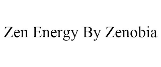 ZEN ENERGY BY ZENOBIA