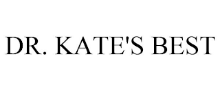 DR. KATE'S BEST