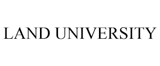 LAND UNIVERSITY