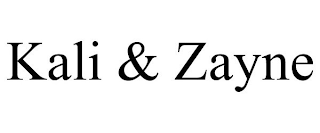 KALI & ZAYNE