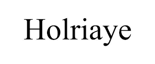 HOLRIAYE