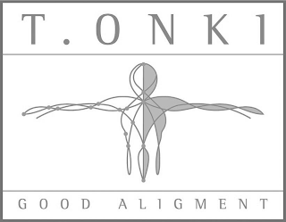 T.ONKI GOOD ALIGNMENT