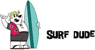 SURF DUDE