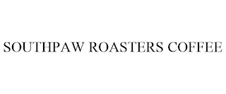 SOUTHPAW ROASTERS COFFEE