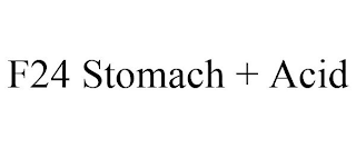 F24 STOMACH + ACID