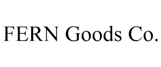 FERN GOODS CO.