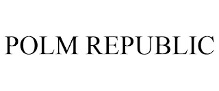 POLM REPUBLIC