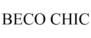 BECO CHIC