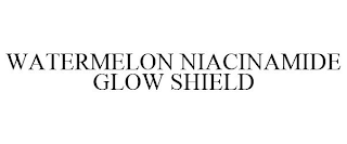 WATERMELON NIACINAMIDE GLOW SHIELD