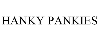 HANKY PANKIES