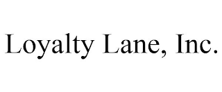 LOYALTY LANE, INC.