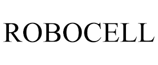 ROBOCELL