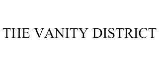 THE VANITY DISTRICT