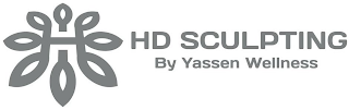 HD SCULPTING BY YASSEN WELLNESS