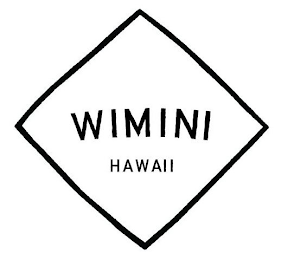 WIMINI HAWAII