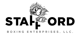 STAFFORD BOXING ENTERPRISES, LLC.