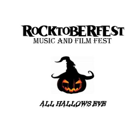 ROCKTOBERFEST MUSIC AND FILM FESTIVAL ALL HALLOWS EVE