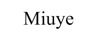 MIUYE